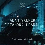 diamond heart (zanov instrumental remix) - alan walker