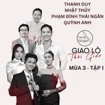 co hang nuoc (giao lo thoi gian mua 3) - thanh duy