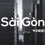 sai gon - whee!