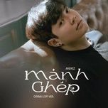 manh ghep (lofi version) - andiez, orinn