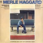 goodbye lefty - merle haggard, the strangers
