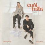 cuoi tuan (lofi version) - nguyen ha, minhmin