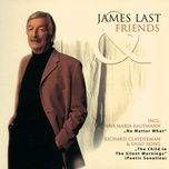 the child in the silent mornings (poetic sonatina) - james last, richard clayderman, shao rong