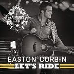 let's ride - easton corbin