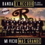 las fresas (version banda) - banda el recodo de cruz lizarraga, wisin