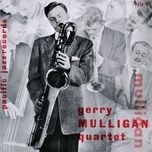 my funny valentine (live from the haig, hollywood, ca / 1953) - gerry mulligan, chet baker