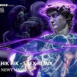 hik hik (s.lex remix) - dj