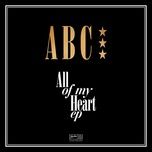 all of my heart (steven wilson instrumental mix / 2022) - abc