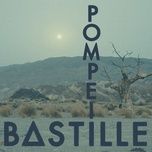 pompeii (audien remix) - bastille