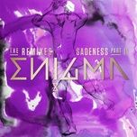 sadeness (part ii) (mdzn destiny remix) - enigma, anggun