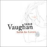 my one and only love - sarah vaughan