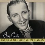 lazy bones - bing crosby, louis armstrong