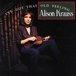 longest highway - alison krauss
