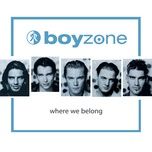 must have been high - boyzone