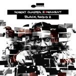 persevere - robert glasper experiment, snoop dogg, lupe fiasco, luke james