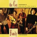 when god dips his pen of love in my heart - alison krauss, the cox family