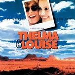 thunderbird (thelma & louise/soundtrack version) - hans zimmer, pete haycock