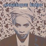 never know - angelique kidjo, cassandra wilson