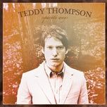 shine so bright - teddy thompson