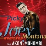 picky (rls & 2frenchguys extended version) - joey montana, akon, mohombi