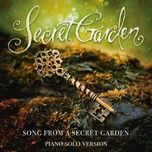 song from a secret garden (piano solo version) - secret garden