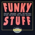 funky stuff (album version) - kool & the gang