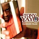 project princess (album version (edited)) - tony yayo, jagged edge