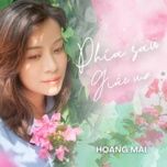 phia sau giac mo - hoang mai