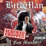 shovlin' snow (screwed & chopped) - birdman, currency, main, lil wayne