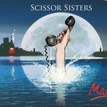 take me out - scissor sisters