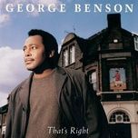 when love comes calling - george benson