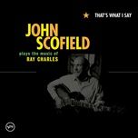 i don't need no doctor - john scofield, john mayer