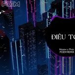 dieu toa (mabezt remix) - masew, phao, mabezt