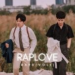 tinh yeu tro lai (rap love version) - kaisoul, nguyen van chung