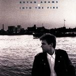 into the fire - bryan adams