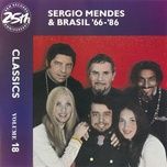 song of no regrets - sergio mendes, brasil '66