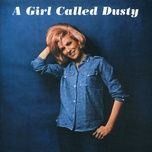 can i get a witness - dusty springfield