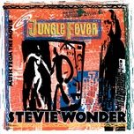 jungle fever - stevie wonder