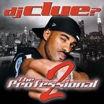 getting it (featuring busta rhymes & rah digga) (album version (edited)) - dj clue, busta rhymes, rah digga