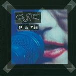 in your house (live at zenith, paris) - the cure