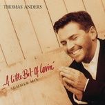 a little bit of lovin' (extended mix) - thomas anders
