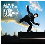 everlasting love - jamie cullum