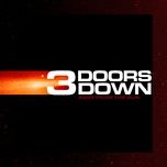 running out of days (2023 remaster) - 3 doors down
