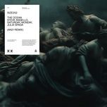 the ocean (an21 remix) - steve angello, saturday, monday, an21, julia spada