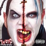 all i ever wanted - twiztid, insane clown posse