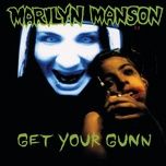 mother inferior got her gunn - marilyn manson