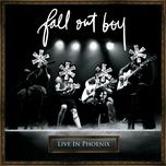 this ain't a scene, it's an arms race (live at the cricket pavillion /2007) - fall out boy