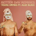 better day (cassette tapes remix) - young bombs, aloe blacc