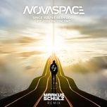 since you've been gone (markus schulz remix) - novaspace, joseph vincent