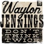 four strong winds - waylon jennings